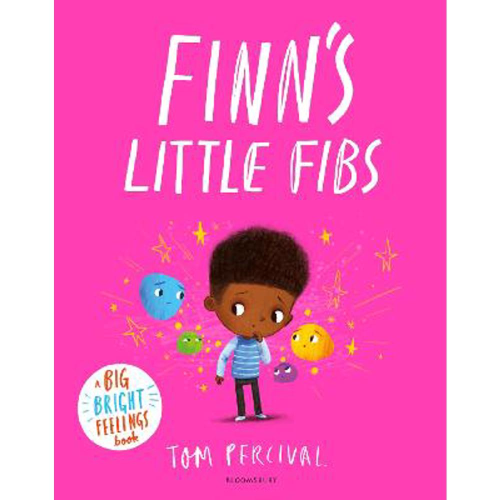 Finn's Little Fibs: A Big Bright Feelings Book (Paperback) - Tom Percival